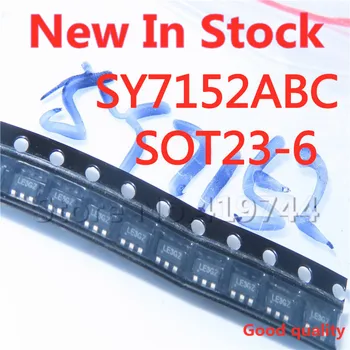 10VNT/DAUG Kokybės 100% SY7152ABC SY7152 SOT23-6 (Silkprint LE), DC-DC boost converter/reguliatorius chip Sandėlyje Naujas Originalus